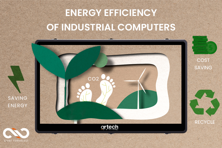 Energy Efficiency of Industrial Computers- Make Your Business Smarter and Sustainable