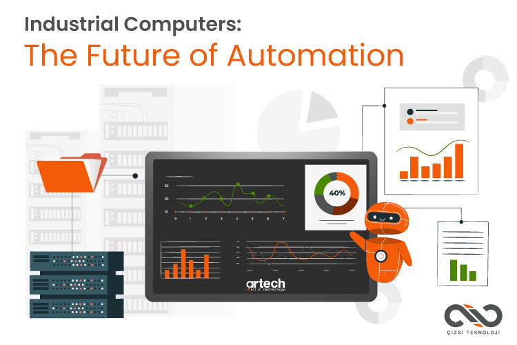 Industrial Computers- The Future of Automation