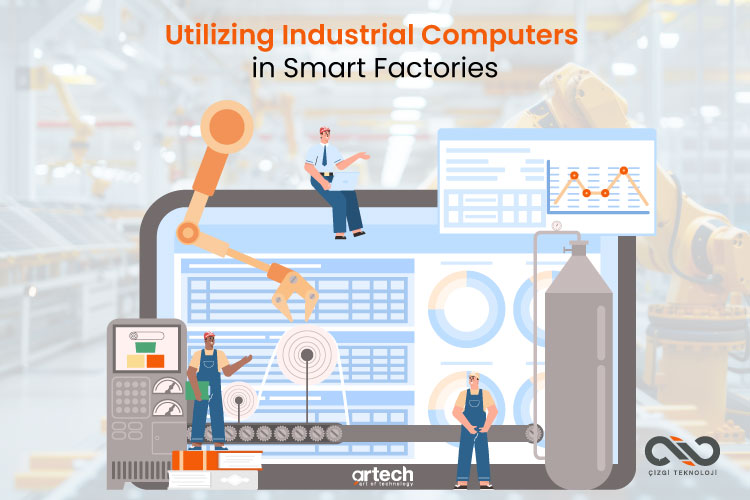 Utilizing Industrial Computers in Smart Factories